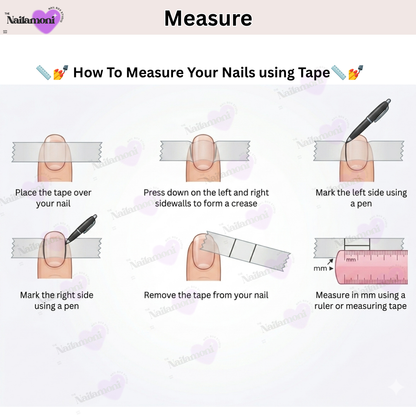 Nailamonni guide to measuring your natural nail width using tape, a pen and a ruler.